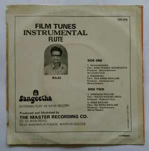 Kannada Film Tunes Instrumental Flute - Raju ( Mini LP 45 RPM )