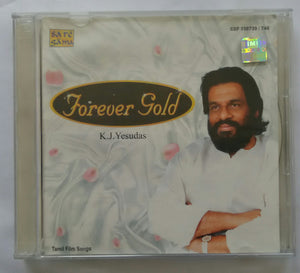 Forever Gold K. J. Yesudas " Tamil Film Songs - Vol :1&2 "