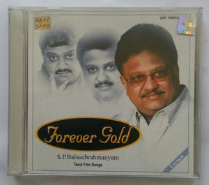 Forever Gold " S. P. Balasubrahmanyam "  Tamil Film Songs :Disc 1&2