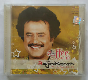 Coffe With Rainikanth " Tamil Film Songs "