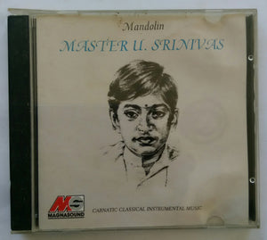 Mandolin Master U. Srinivas " Carnatic classical Instrumentel Music "