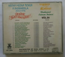 Pazhamai Entrum Inimai Vol :26 ( Heena Meena Tickka - P Susheela - Solo Hits ) Tamil Film Songs