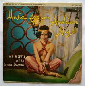 Music For An Arabian Night ( Played By Ron Goodwin & His Concert Orchestra )