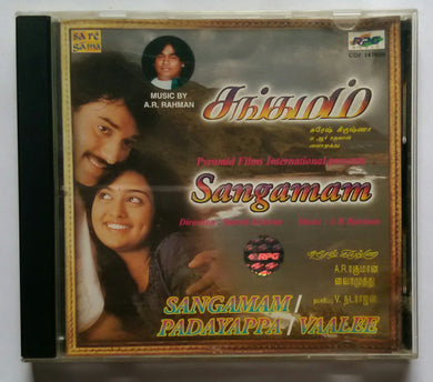 Sangamam / Padayappa / Vaalee