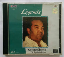 Legends Kannadhasan " The Lyrical Genius " Vol :2