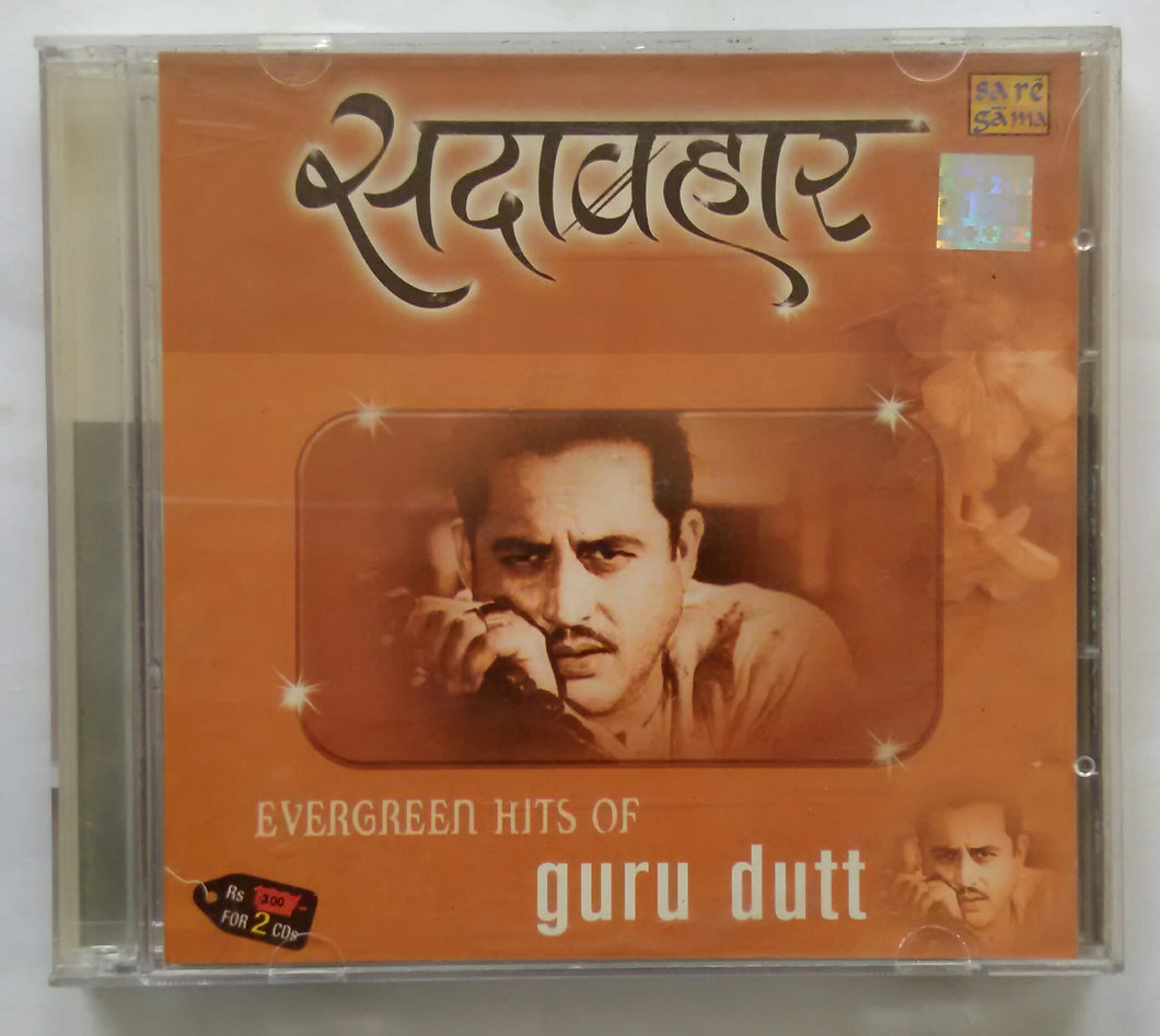 Evergreen Hits Of Guru Dutt 