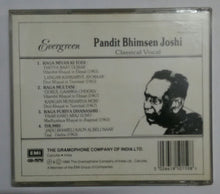Evergreen - Pt. Bhimsen Joshi " Classical Vocal "
