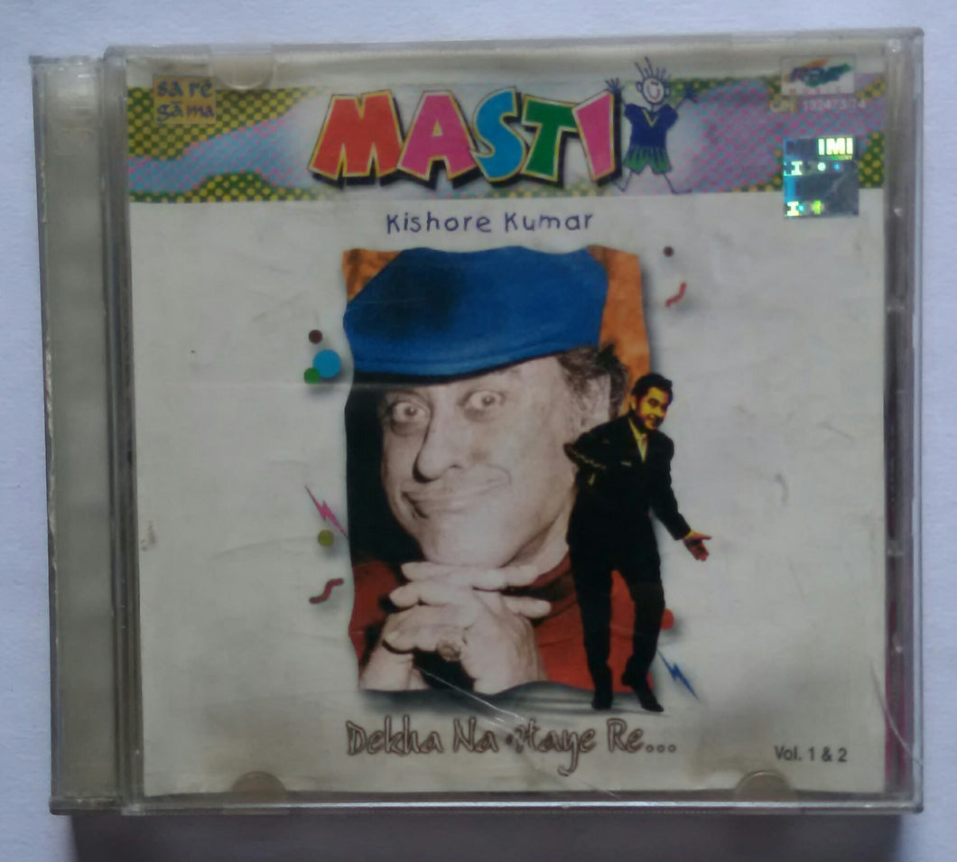 Masti - Dekha Na Haye Re 