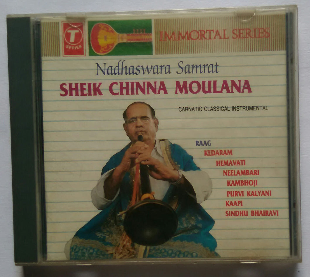 Nadhaswara Samrat Sheik Chinna Moulana ( Carnatic classical Instrumental )