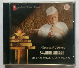 Immortal Series Shehnai Samrat Ustad Bismillah Khan