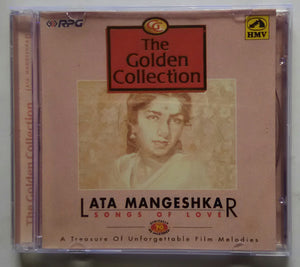 The Golden Collection - Lata Mangeshkar " Songs Of Love "