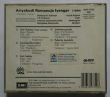 Ariyakudi Ramanuja Iyengar " Carnatic Vocal "