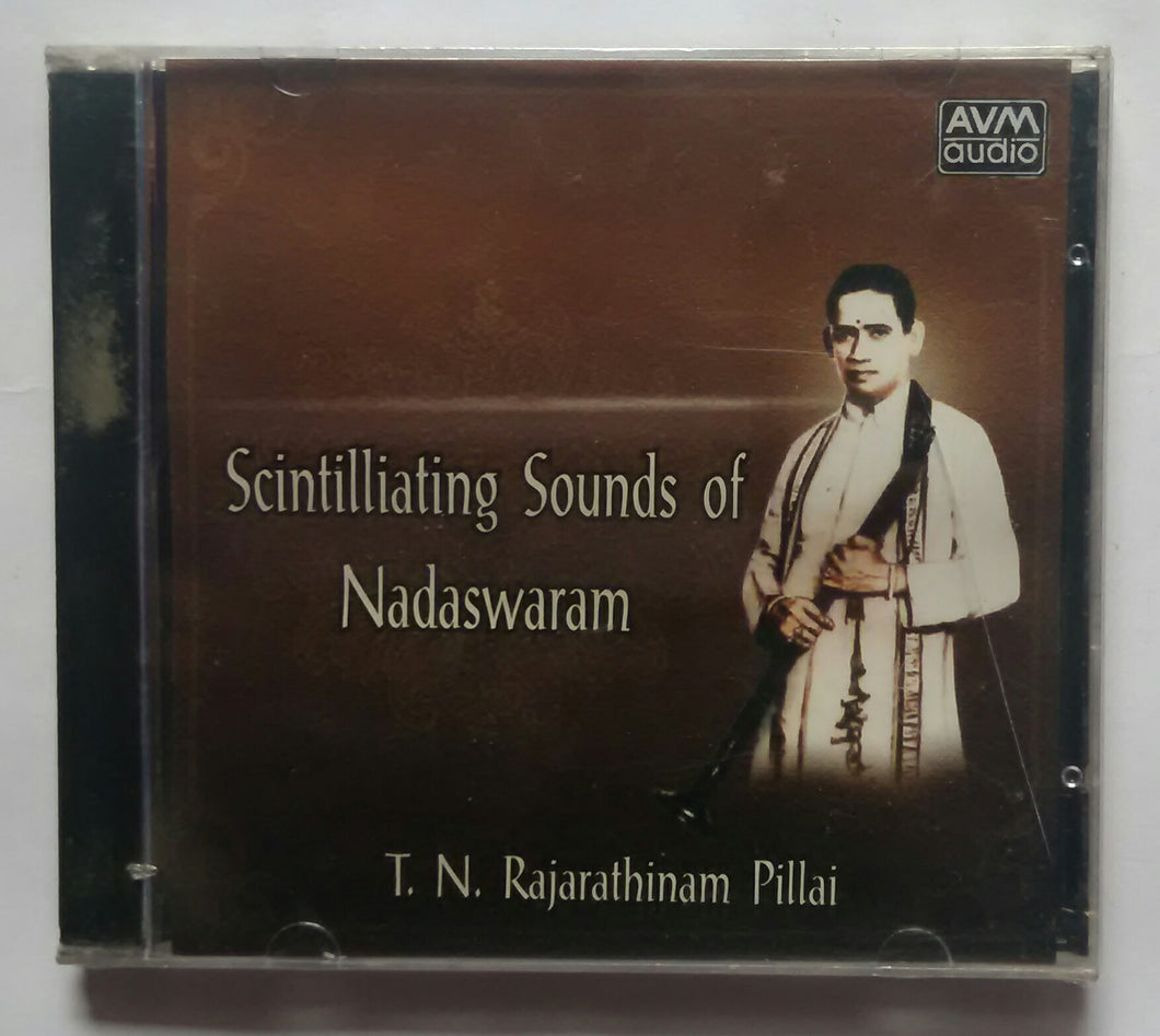 Scintilliating Sounds Of Nadaswaram 
