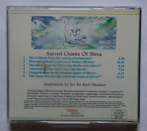 Sacred Chants Of Shiva - Singers Of The Art Of Living " Inspiration By Sri Sri Ravi Shankar "