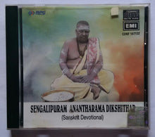 Sengalipuram Anantharama Dikshithar " Sanskrit Devotional "