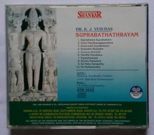 Dr. K. J. Yesudas " Suprabathathrayam "