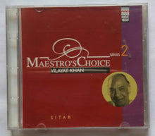 Maestro's Choice - Vilayat Khan " Sitar " Series 2