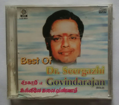 Best Of Dr. Seergazhi Govindarajan ( Solo ) Tamil Film Hits