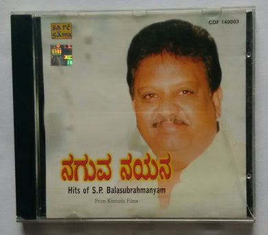 Naguva Nayana Hits Of S. P. Balasubramaniam From Kannada Films