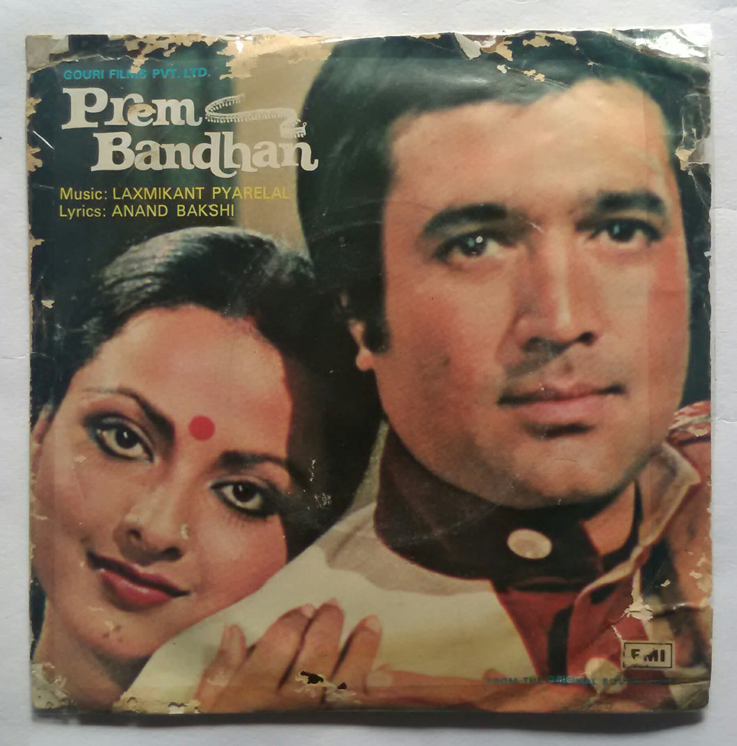 Prem Bandhan ( EP 45 RPM )