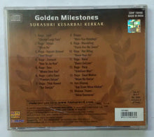 Golden Milestones - Surashri Kasarbai Kerkar