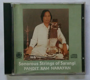Sonorous Strings Of Sarangi - Pandit Ram Narayan