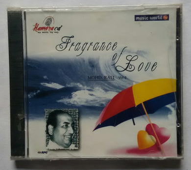 Fragrance Of Love - Mohd . Rafi Vol : 2