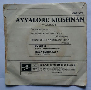 Ayyalore Krishnan ( EP - 45 RPM )