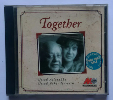 Together - Ustad Allarakha & Ustad Zakir Hussain