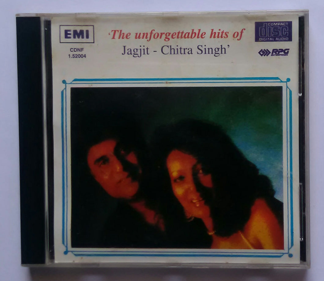 The Unforgettable Hits Of Jagjit Singh & Chitra Singh