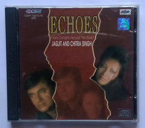 Echoes - Jagjit Singh & Chitra Singh ' From Concerts Around The World ' ( 2 CD Pack )