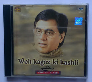 Woh Kagaz Ki Kashti - Jagjit Singh