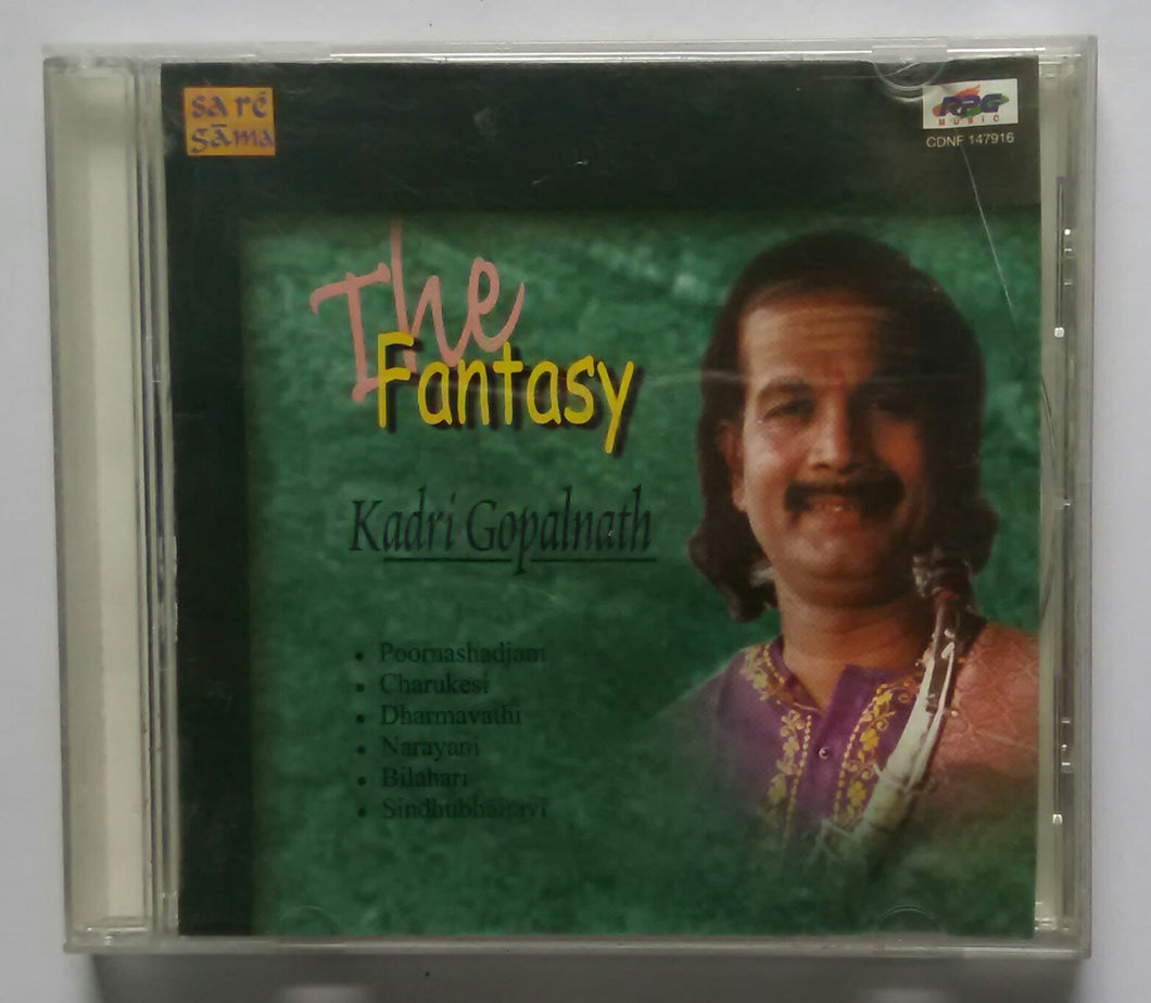 The Fantasy - Kadri Gopalnath