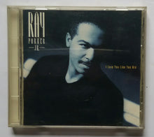 Ray Parker - JR - " I Love you Like You Are "