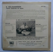 S. Balachanden - The Wizara On The Veena " Carnatic " Ragas " Hindusthani " Ragas