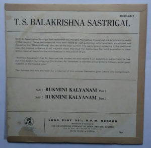 T. S. Balakrishna Sastrigal " Rukmini Kalyanam Part 1&2 "
