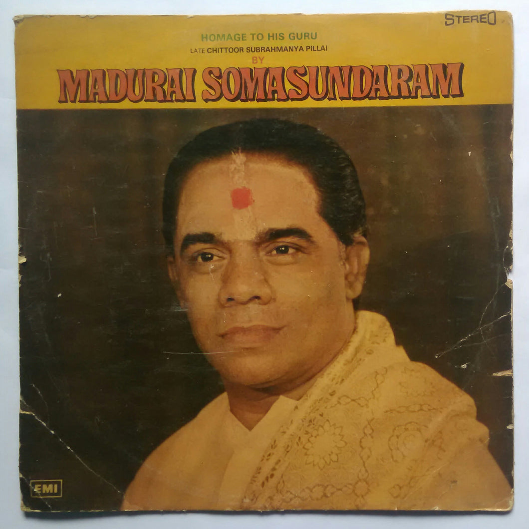 Homage To His GuruLate Chittoor Subrahmanyam Pillai By Madurai Somasundaram