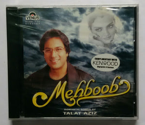 Mehboob Romantic Songs By Talat Aziz