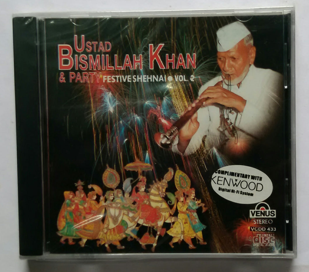 Ustad Bismillah Khan & Party - Festive Shehnai 