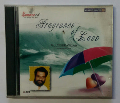 Fragrance Of Love - K. J. Yesudas Duets 