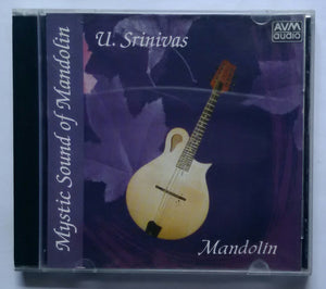 Mystic Sound Of Mandolin - U . Srinivas