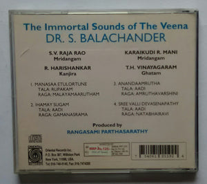 Immortal Sounds Of The Veena : Dr. S. Balachendar