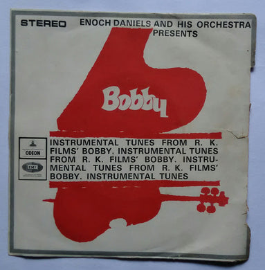 Bobby - Enoch Daniels And His Orchestra Presents Tunes From R. K. Film's Bobby