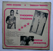 Pathi Bhakthi / Thookku Thiokki
