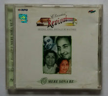 Classic's Revival - Mera Sona Re " Hindi Film Hit Songs "