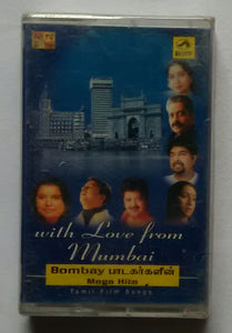 With Love Love From Mumbai " Tamil Film Songs "