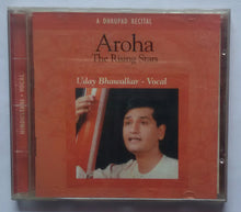 Live At The Queen Elizabeth Hall -'London ' July 1995 ' Aroha The Rising Star " Uday Bhawalkar - Vocal "
