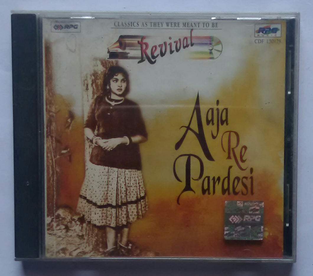 Revival - Aaha Re Pardesi 