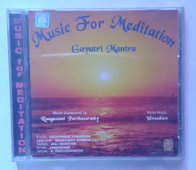 Music For Mediation - Gayati Mantra " Vocal Artist : Yesudas , Music Composed by : Rangasami Parthasarathy "
