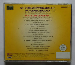 Sri Venkateswara ( Balaji ) Pancharatnamala " Sri Annamacharya Samkirtanas "  M. S. Subbulakshmi